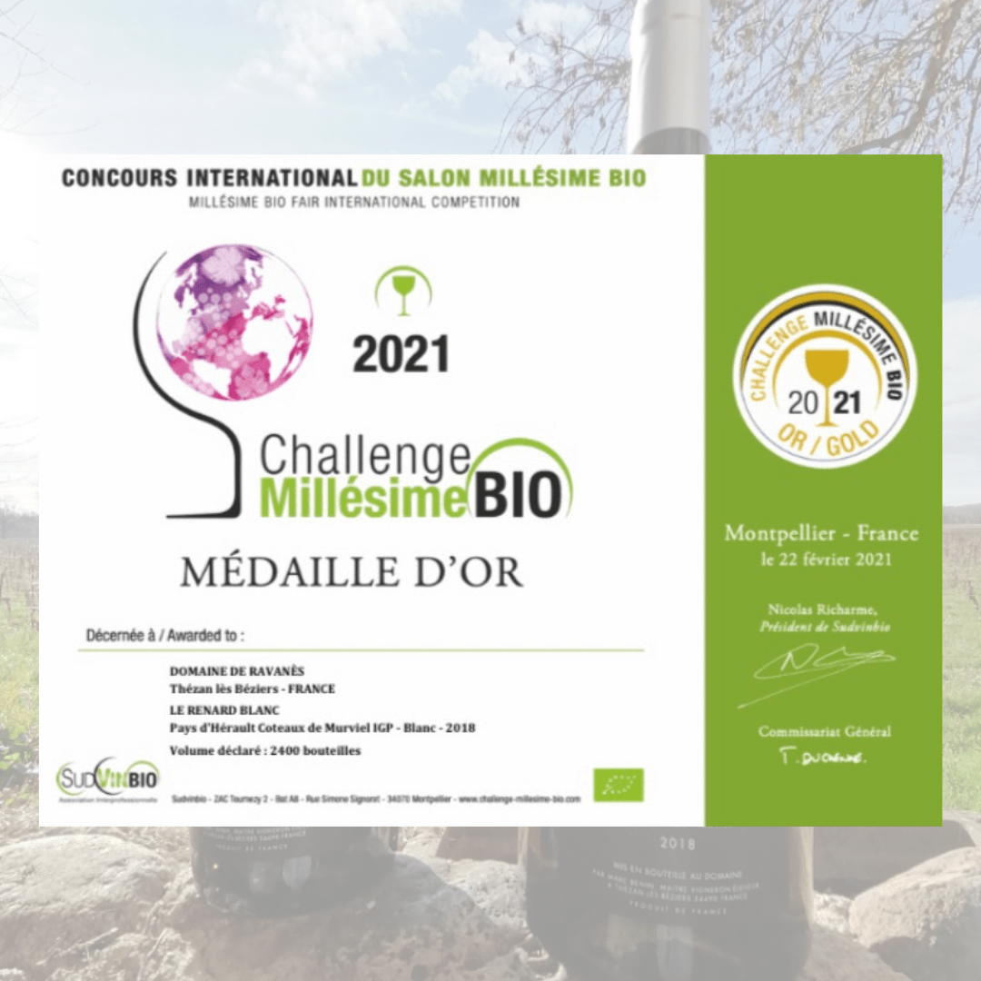 Médaille d'or au Concours Challenge Millésime Bio 2021 pour le Renard Blanc 2018